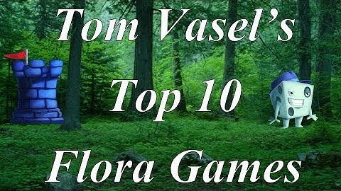 Top 10 Flora Games - with Tom Vasel