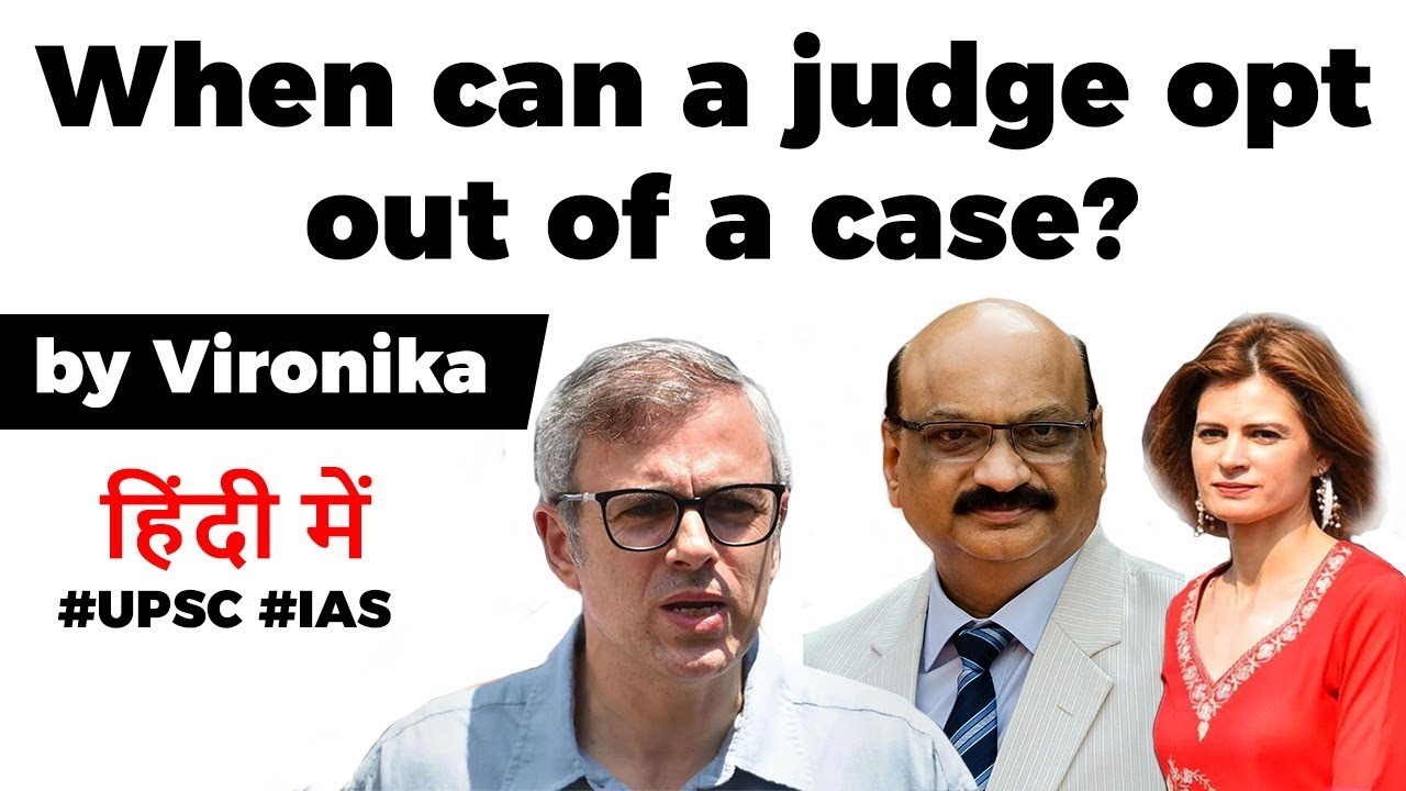 When Can A Judge Opt Out Of A Case Rules On Recusal Of Judges