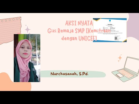 [LOLOS VALIDASI] AKSI NYATA Gizi Remaja SMP Kemitraan dengan UNICEF