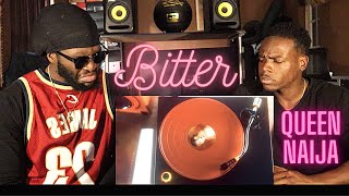Queen Naija - Bitter Feat. Mulatto (Official Audio) *REACTION*