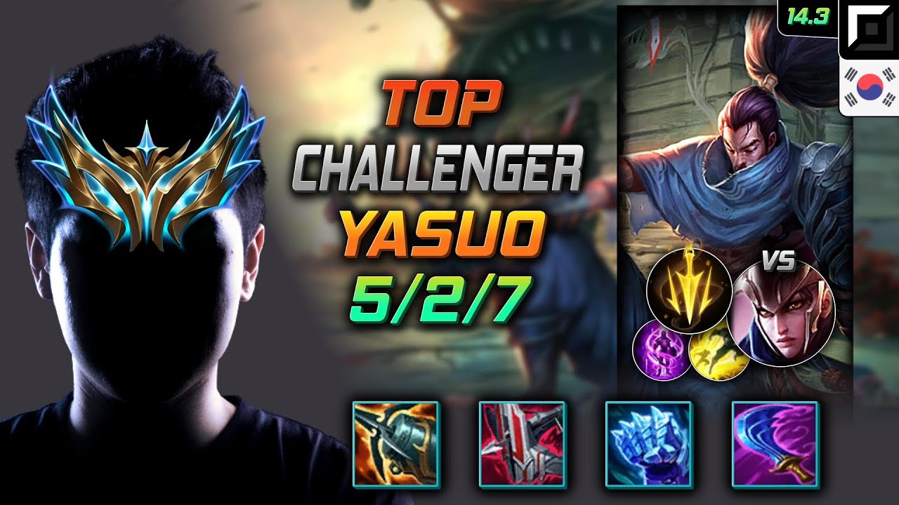 야스오 탑 템트리 룬 크라켄 치속 -  Yasuo Top - 롤 KR 챌린저 패치 14.3