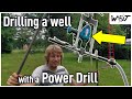 Diy well drilling using a hand drill