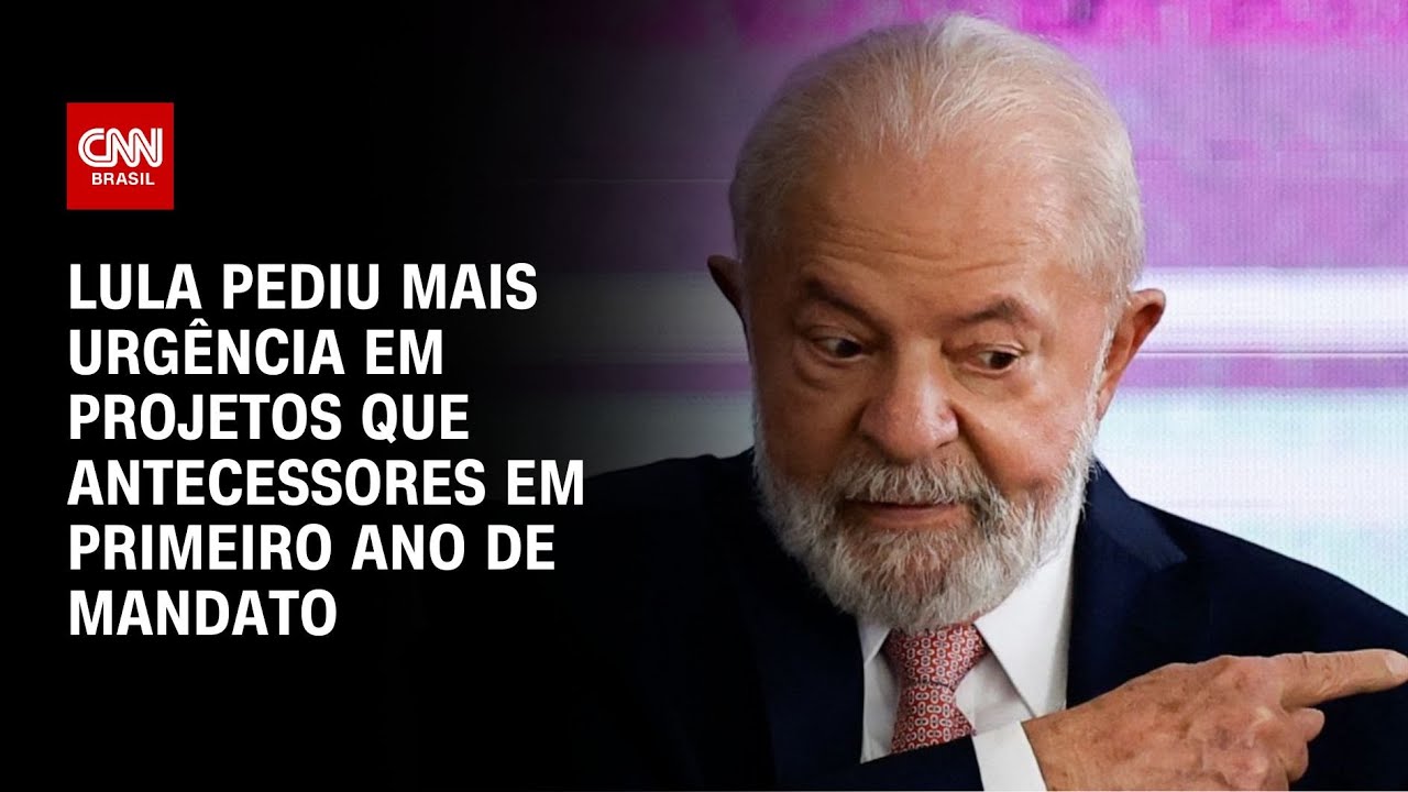 Lula pediu mais urgência em projetos que antecessores em primeiro ano de mandato | CNN NOVO DIA