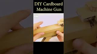 DIY Cardboard Machine Gun #Shorts Trending Videos
