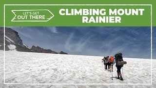 Mount Rainier: Climbing the tallest peak in the Cascade Range