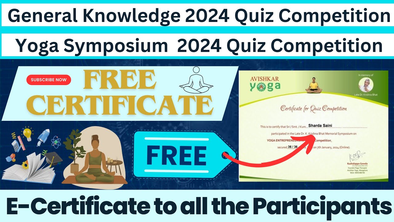 General Knowledge 2024 Quiz Competition Yoga Symposium 2024 Quiz