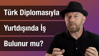 Türkiye'den Alınan Diplomayla Yurtdışında İş Bulunur mu? by Hakan Ertan 7,629 views 4 years ago 4 minutes, 19 seconds