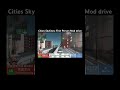 Cities Skylines: First Person Mod drive