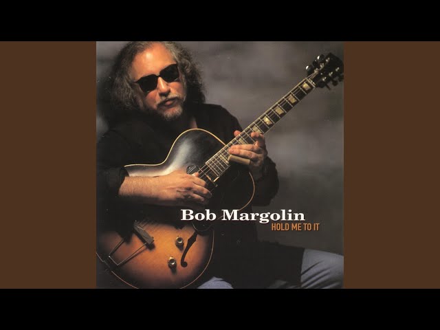 Bob Margolin - Ice or Fire