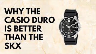 THE CASIO DURO | BETTER THAN THE SEIKO SKX? - YouTube