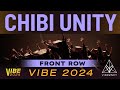 Chibi unity  vibe 2024 vibrvncy front row 4k