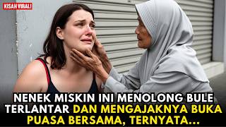 Download Lagu Bule Terlantar Ini Diajak Masuk ke Rumah Nenek Miskin… Endingnya Bikin Nangis MP3