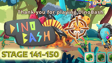 DINO BASH STAGE 141 - 150 - KUKUWADEWI TV