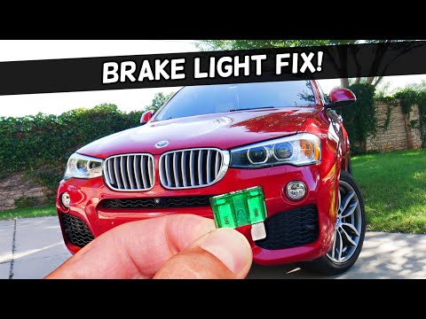 Why Brake Light Does Not Work, Stop Light Not Working BMW X3 X4 2010 2011 2012 2013 2014 2015 2016 2