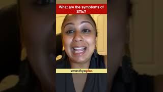 What are the symptoms of STIs? | Sexually Transmitted Infection | Dr Niveditha Manokaran | #Shorts