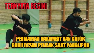 permainan karambit dan golok guru besar pencak silat panglipur