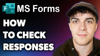 How To Check Responses On Microsoft Forms Full 2024 Guide