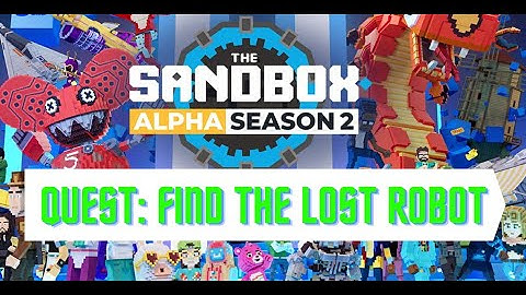 Sandbox Alpha Season 2-  Find the Lost Robot | Missing Parts by Celsius Online