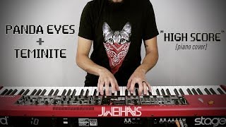 Panda Eyes & Teminite - High Score (Jonah Wei-Haas Piano Cover) chords