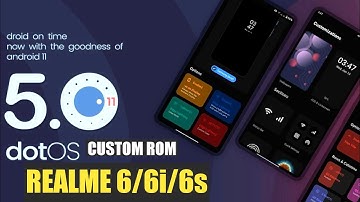 Dot Os 5.0 || Official Rom Android 11 || Realme 6/6i/6s || Beautiful UI and battery backup