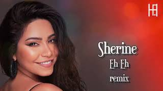 Sherine - Eh Eh (Hakobyan remix) | شيرين - إيه إيه  ريمكس #شيخ Resimi