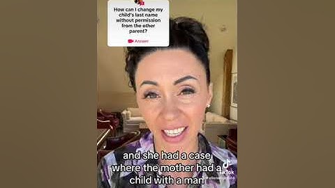 Can I Get a #namechange for my Child Without my Ex