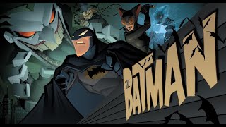 The Batman Season 1 & 2 Intro [2004-2008]