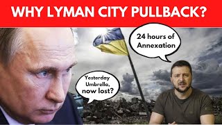 Putin's men retreat from Lyman, a day after annexing 4 Ukrainian regions  Here's why