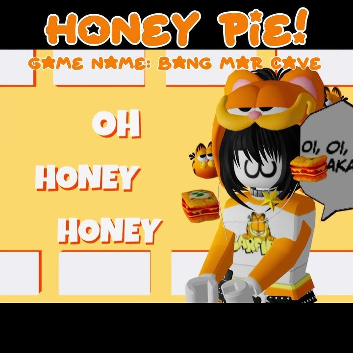 Honey pie! Game name : bang marcave