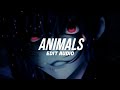 Maroon 5 - Animals ( Edit Audio )