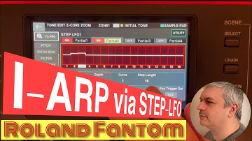 Roland Fantom 0/06/07/08 - Demo / Tutorial 15: i-ARP for Fantom via STEP LFO? Multiple arpeggios