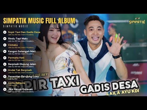 SOPIR TAXI DAN GADIS DESA - LAILA AYU KDI [OFFICIAL LIVE VIDEO] | LAMUNAN