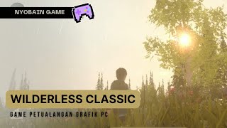 Game Mobile Ini Grafiknya Gamasuk Akal !!! - Nyobain Game Wilderless Classic screenshot 4