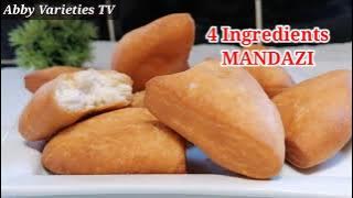 How To Make Soft Mandazi, 4 INGREDIENTS PERFECT MANDAZI, Best Mandazi Recipe, #abbyvarietiestv