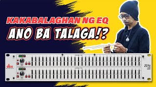 EQ Basics & TIPS na maiintindihan mo! | GEQ, Equalizer (Tagalog) screenshot 1