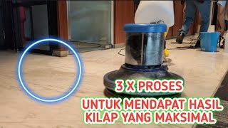 3 Tahap Proses Mengkilapkan Lantai Marmer Yang Wajib Diketahui Hasil Dijamin Mengkilap 100%