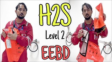 H2S Level 2 Training | EEBD Practical Demonstration