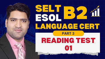SELT B2 Reading Practice Test 1 | Part 3 | Language Cert Level B2