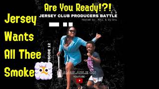 Yall ready for @jerseyclubmusic3993 Jersey Club Producer Battles? JERSEY WANTS ALL THE SMOKE!! 👀😶‍🌫️