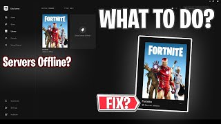 HOW TO FIX FORTNITE SERVERS OFFLINE (What to Do?) in Fortnite Chapter 4 Season 2!