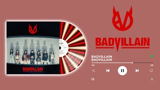 BADViLLAiN  -  BADViLLAiN