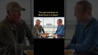 The ups and downs of Brett Favre in 2 plays!