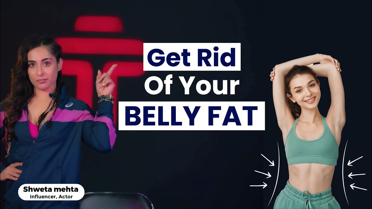 Weight Loss Mistakes BELLY Fat Kam Kyu Nahi Ho Raha? TheShwetaMehta YouTube