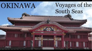 Okinawa: Voyages of the South Seas | 10 minute short documentary