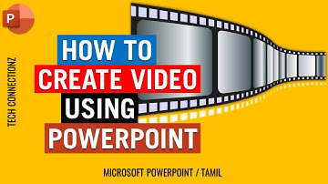 How to Create Video from PowerPoint Slides | Tamil | Tech Connectionz