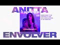 Anitta - Envolver (U-GO-BOY Remix)