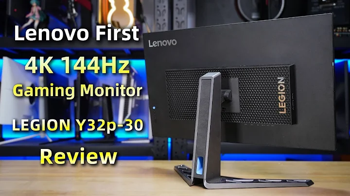 Lenovo 32'' 4K 144Hz Review | Lenovo 4K 144Hz Gaming Display Y32p-30 Comprehensive Evaluation Report - 天天要闻