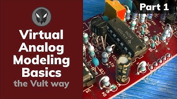 Tutorial: Virtual Analog Modeling Basics, the Vult way (Part 1)