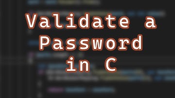 How to Validate a Password Using C (Simple)