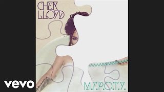 Cher Lloyd - M.F.P.O.T.Y. (audio) chords